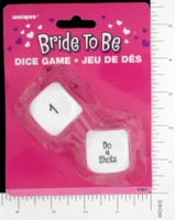 Dice : MINT14 UNIQUE PARTY FAVORS BRIDE TO BE 01