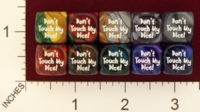 Dice : MINT19 CHESSEX 2009 CUSTOM DONT TOUCH MY DICE 01