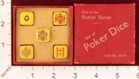 Dice : MINT22 BUTLER SERIES POKER 01