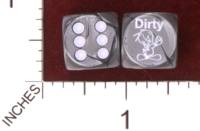 Dice : MINT32 JSPASSNTHRU DIRTY TWEETY 01